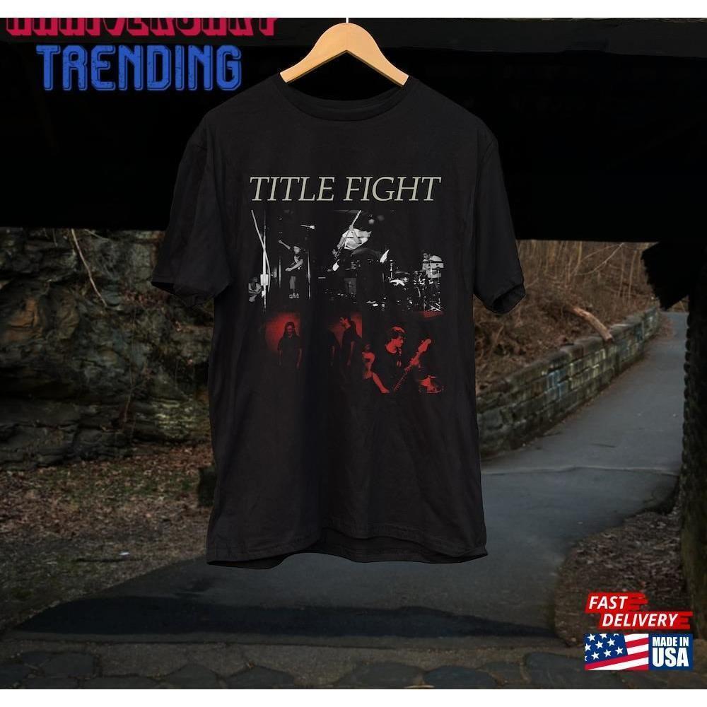 Title Fight Shirt Tshirt Unisex